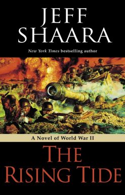 The Rising Tide: A Novel of World War II