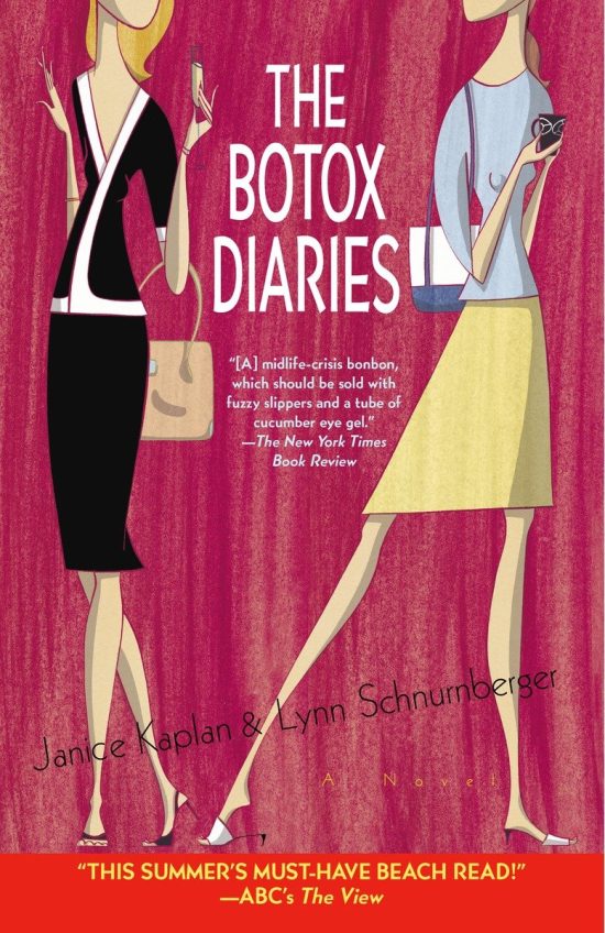 A Novel: The Botox Diaries