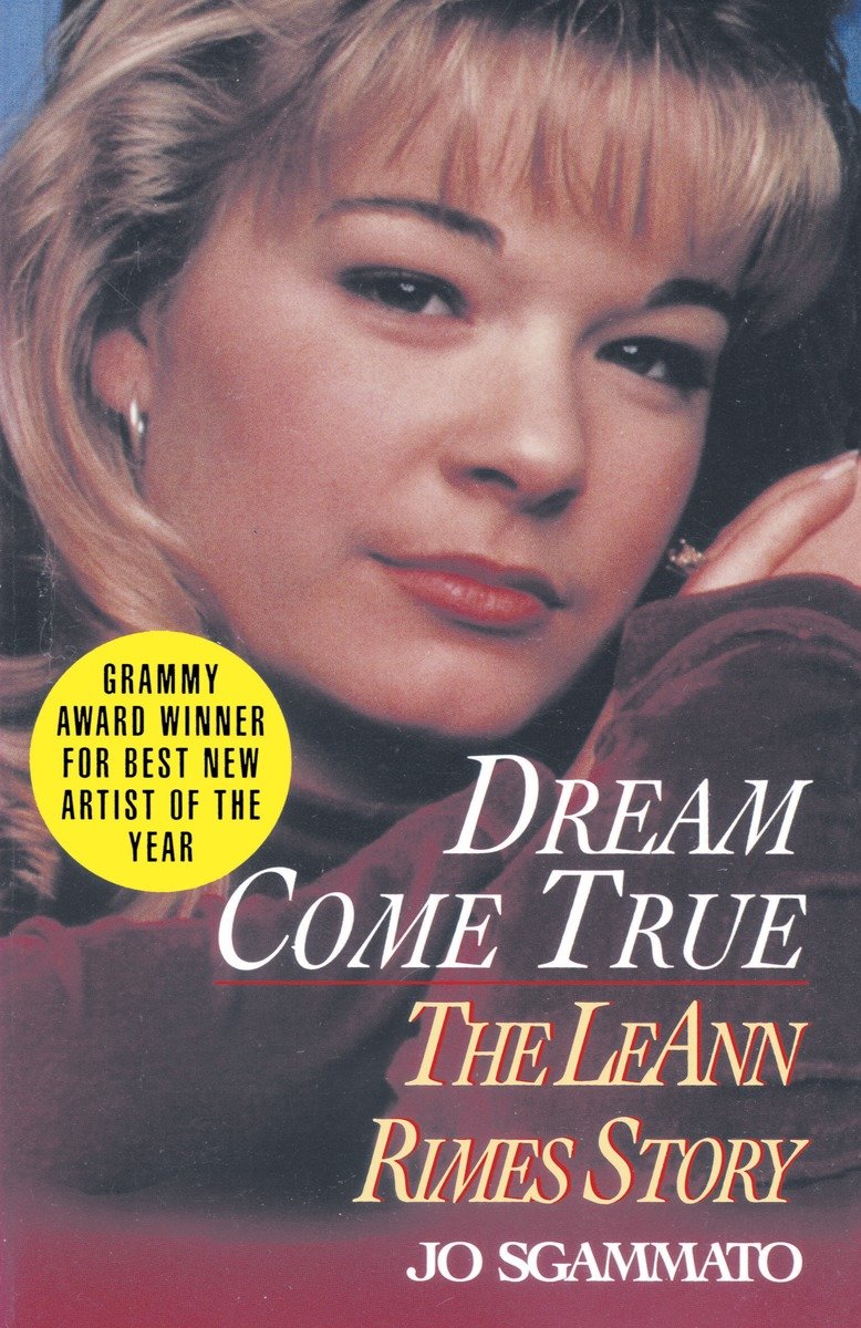 9780345472762 The LeAnn Rimes Story: Dream Come True