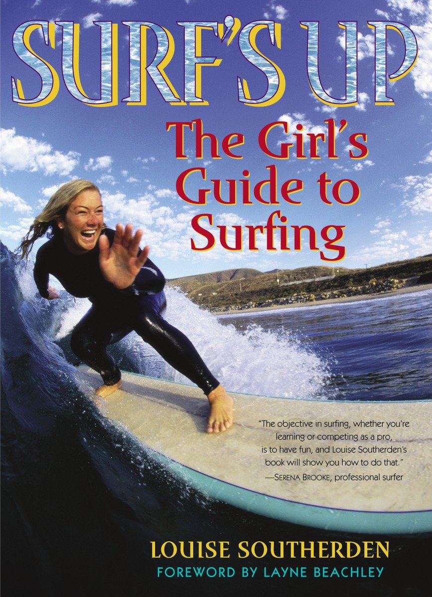 9780345476616 Surf's Up: The Girl's Guide to Surfing