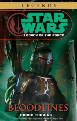 Bloodlines: Star Wars Legends (Legacy of the Force)