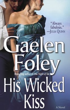 His Wicked Kiss: A Novel