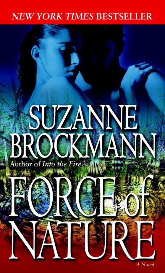 Force of Nature: A Novel