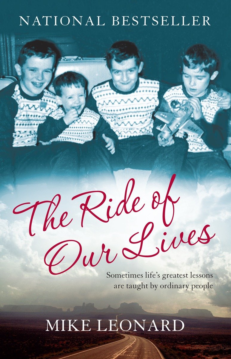 9780345481498 The Ride of Our Lives: Roadside Lessons of an American Family