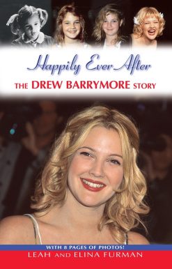 Happily Ever After: The Drew Barrymore Story
