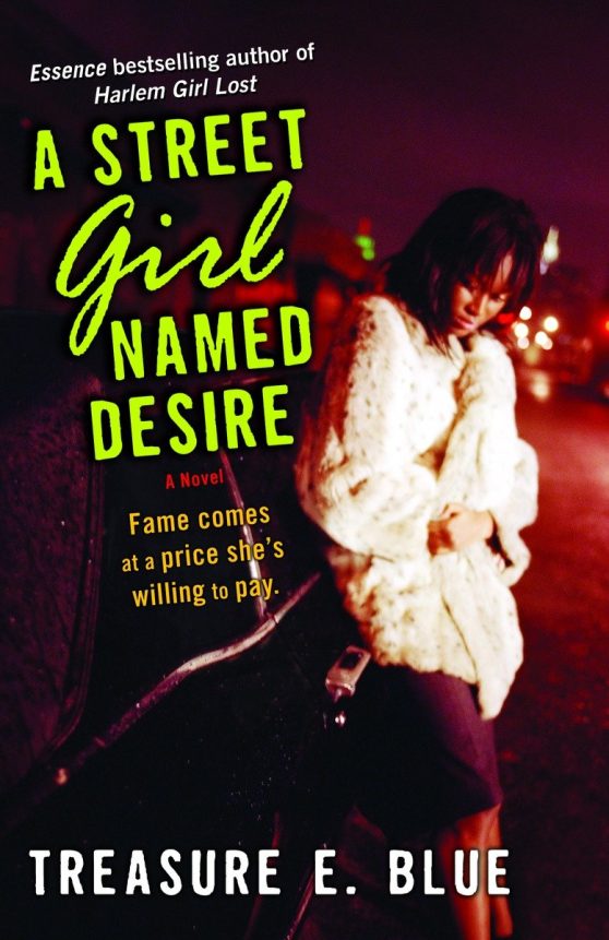 A Novel: A Street Girl Named Desire