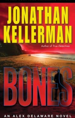 An Alex Delaware Novel: Bones