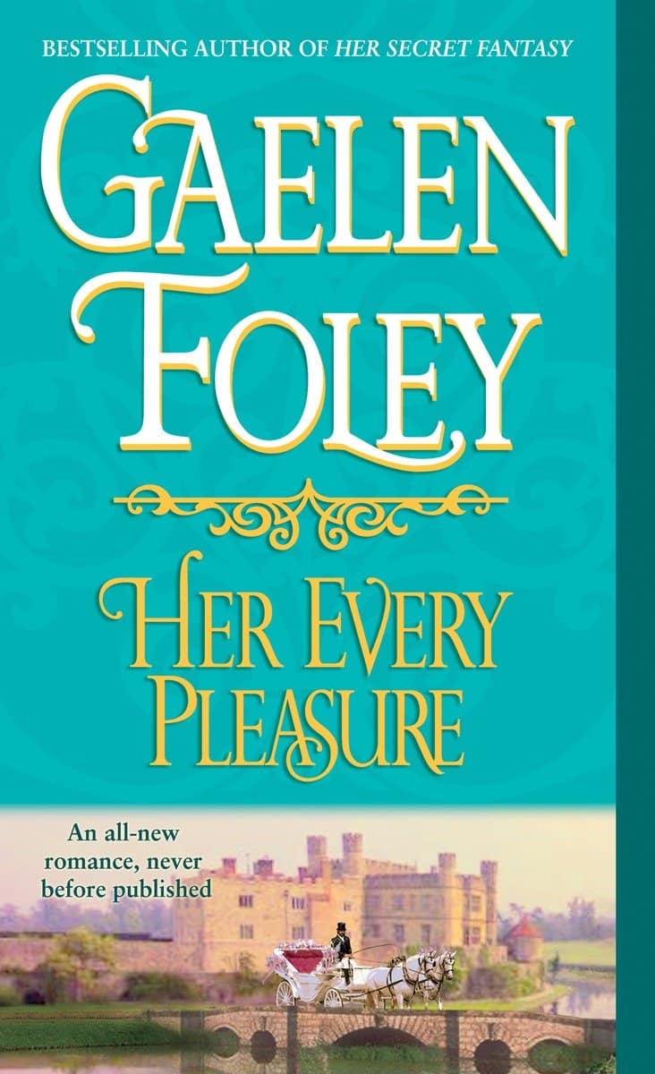 9780345496690 Her Every Pleasure: A Novel
