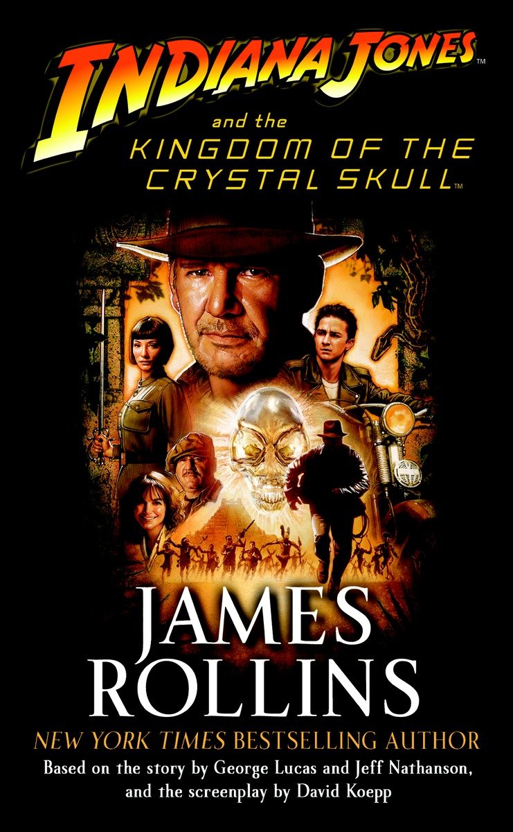 9780345502889 Indiana Jones and the Kingdom of the Crystal Skull (TM)