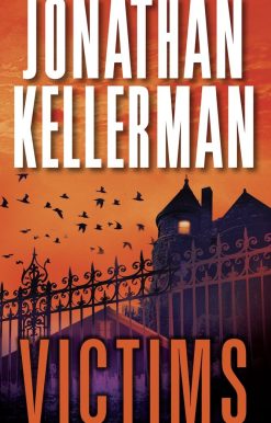 An Alex Delaware Novel: Victims