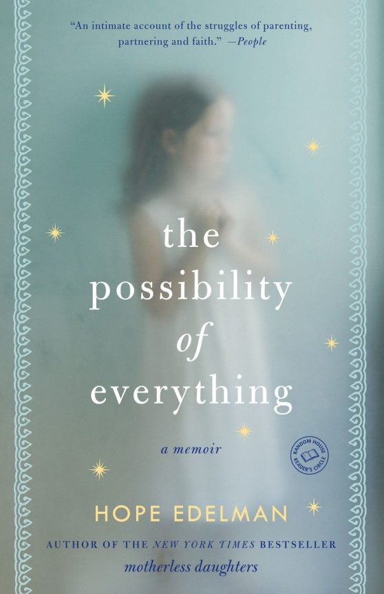 A Memoir: The Possibility of Everything