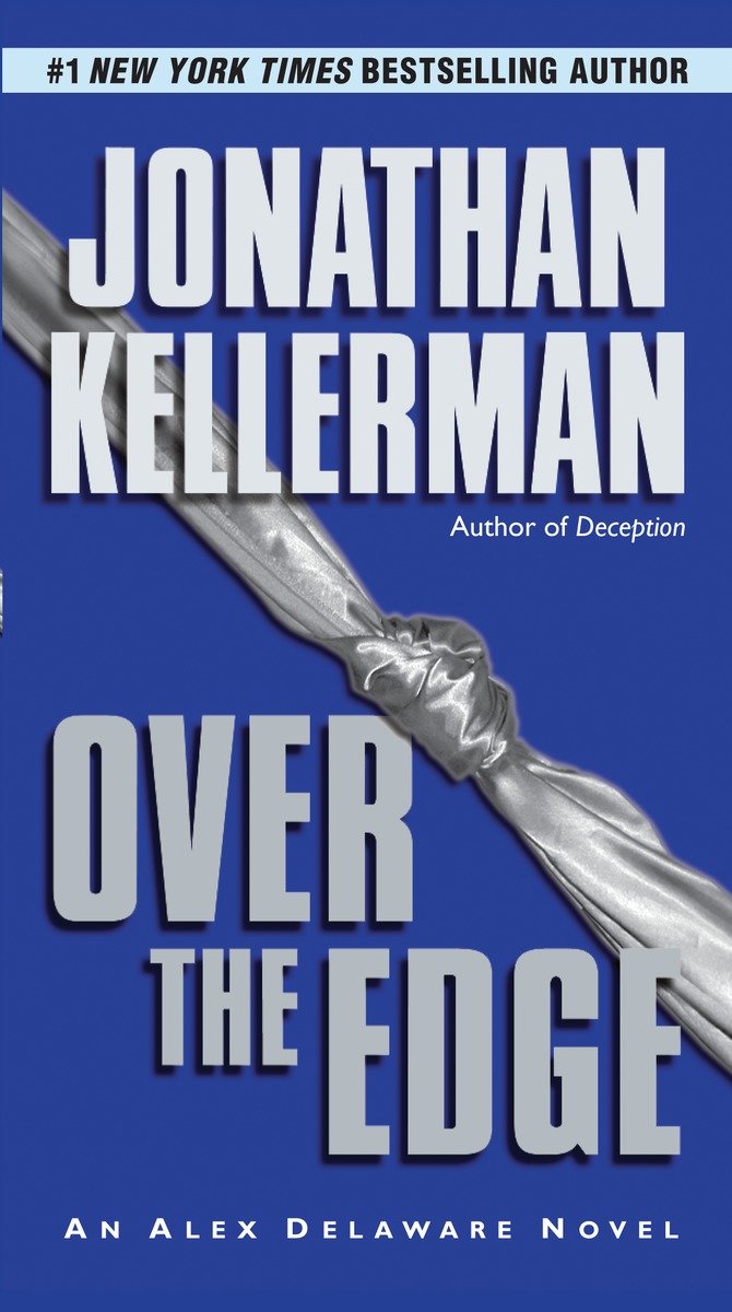 9780345521484 Over the Edge: An Alex Delaware Novel