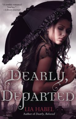 Dearly, Departed: A Zombie Novel