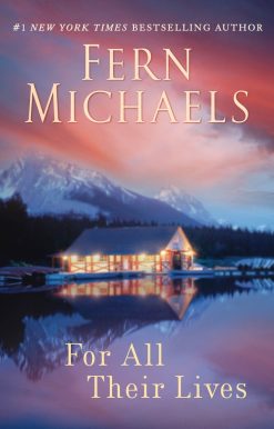 A Novel: For All Their Lives