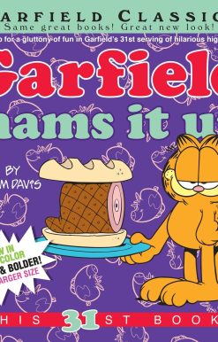 Garfield Hams It Up: His 31st Book