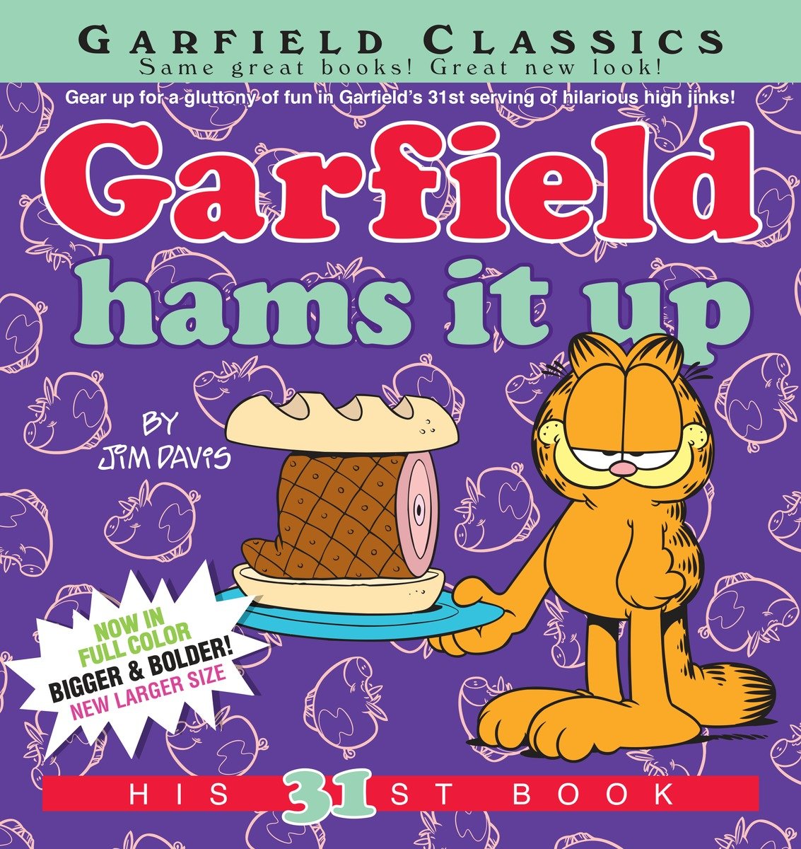9780345526069 Garfield Hams It Up: His 31st Book