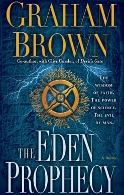 The Eden Prophecy: A Thriller
