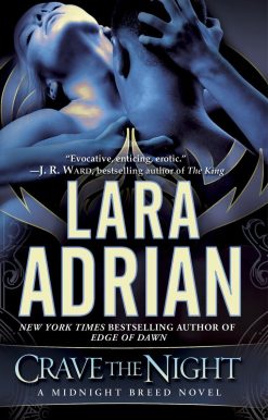Crave the Night: A Midnight Breed Novel