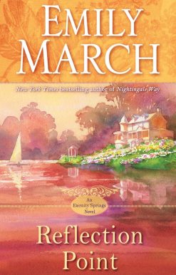 Reflection Point: An Eternity Springs Novel