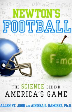 Newton's Football: The Science Behind America's Game