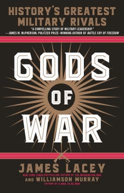 Gods of War: History's Greatest Military Rivals
