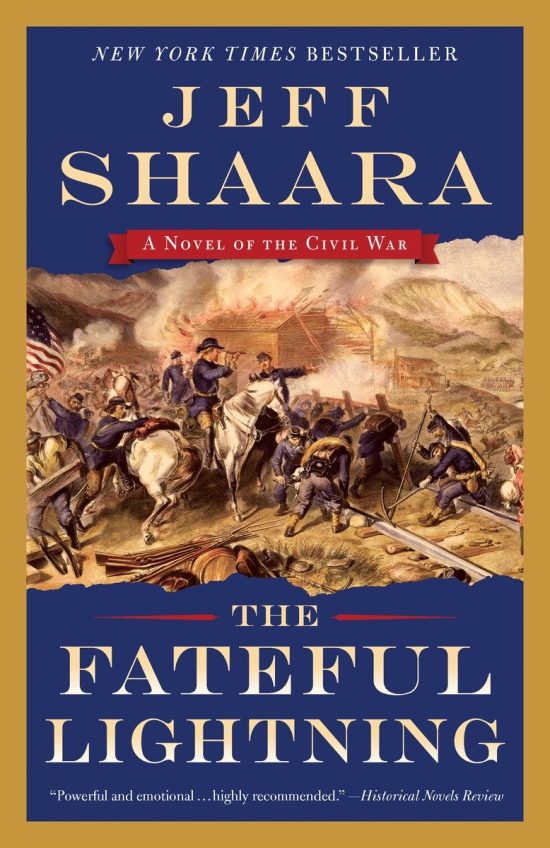 A Novel of the Civil War: The Fateful Lightning