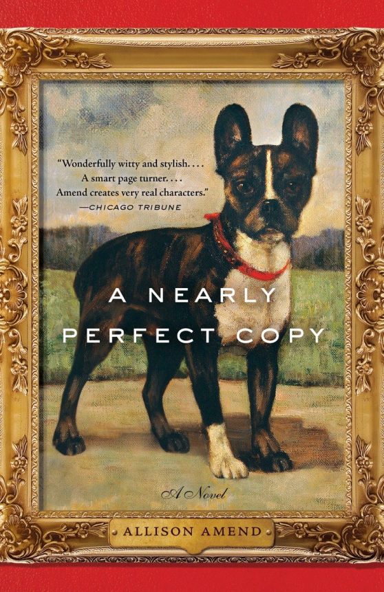 A Nearly Perfect Copy: A Novel