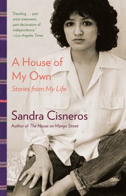 A House of My Own: Stories from My Life
