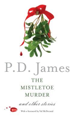 The Mistletoe Murder and Other Stories: