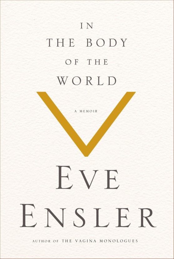 In the Body of the World: