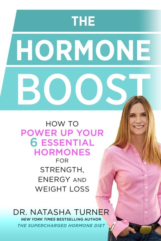 How to Power Up Your Six Essential Hormones for Strength, Energy and Weight Loss: The Hormone Boost