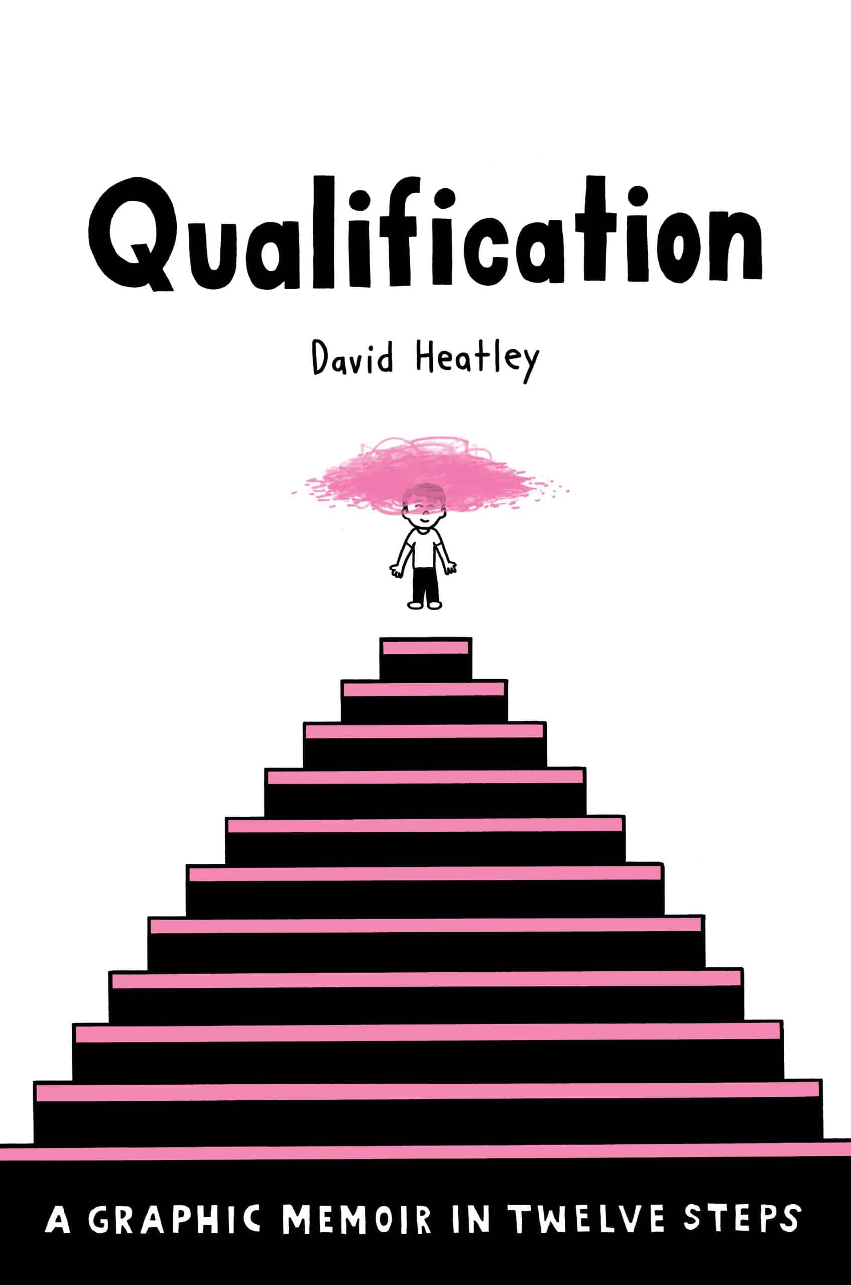 A Graphic Memoir in Twelve Steps: Qualification