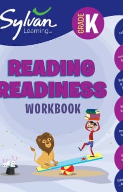 Kindergarten Reading Readiness Workbook: Letters, Consonant Sounds, Beginning and Ending Sounds, Short Vowels, Rhyming Sounds, Sight Words, Color Words, and More