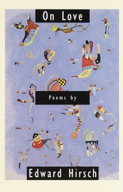 On Love: Poems
