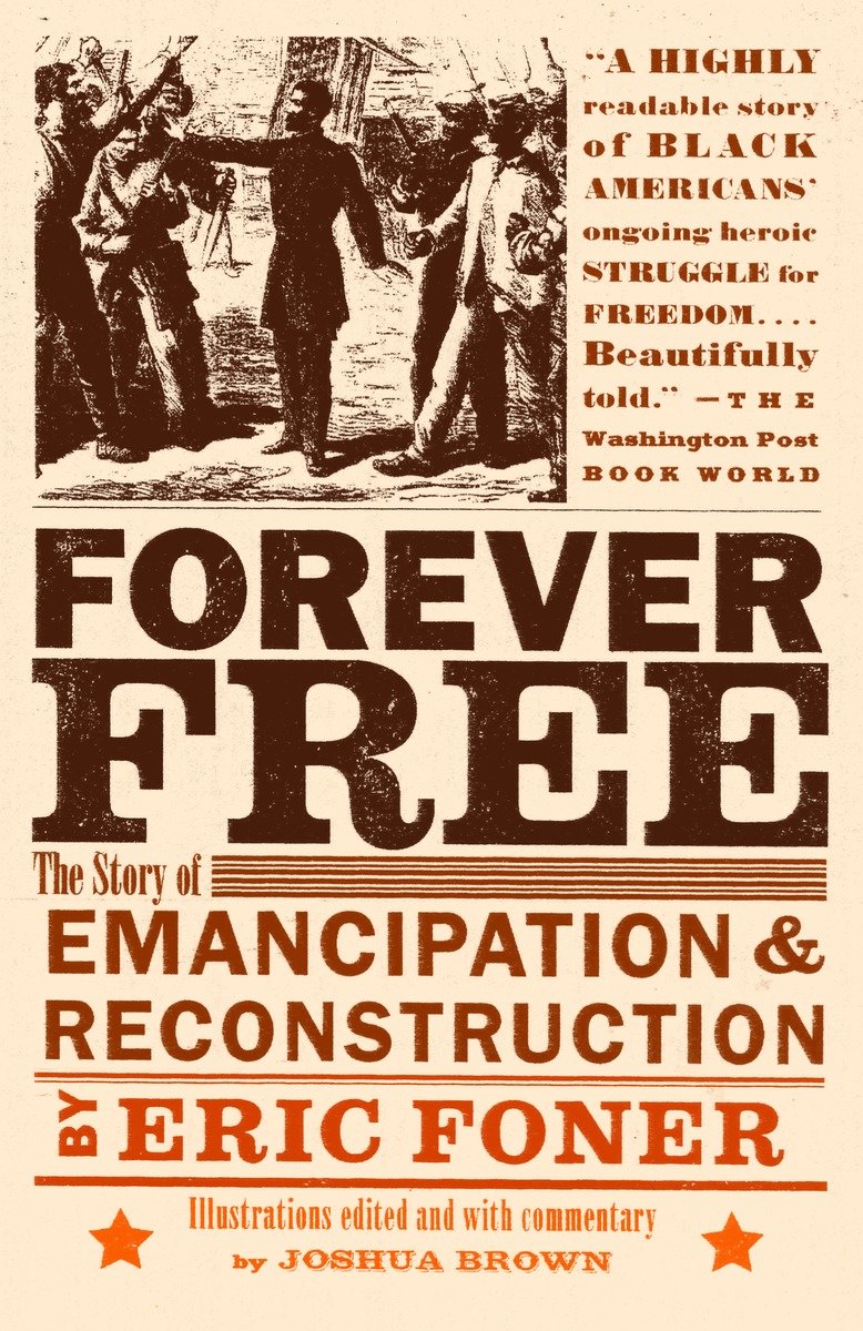 9780375702747 Forever Free: The Story of Emancipation and Reconstruction