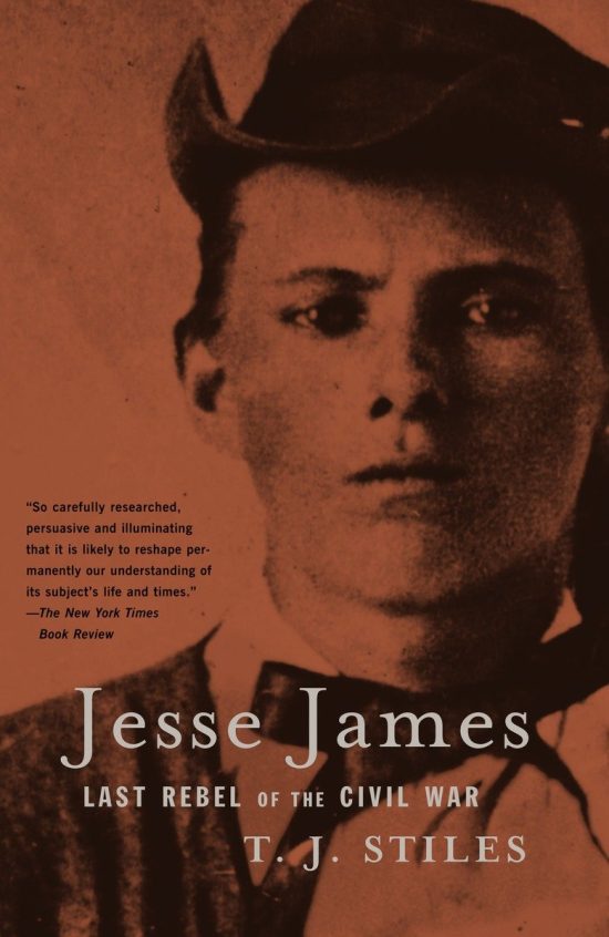 Last Rebel of the Civil War: Jesse James