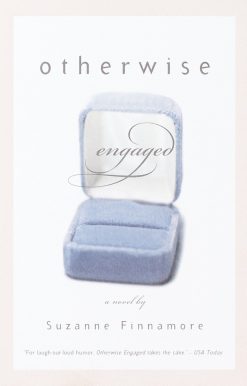 Otherwise Engaged: A Novel