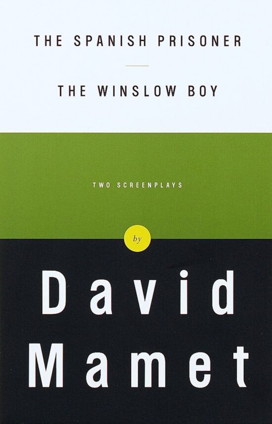 Two Screenplays: The Spanish Prisoner and The Winslow Boy