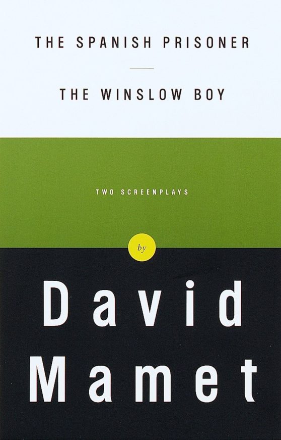Two Screenplays: The Spanish Prisoner and The Winslow Boy
