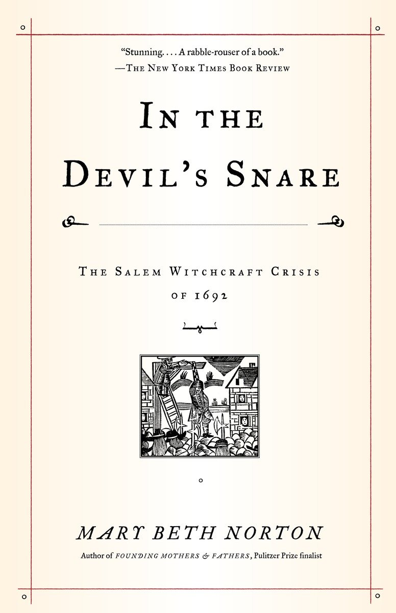 9780375706905 The Salem Witchcraft Crisis of 1692: In the Devil's Snare