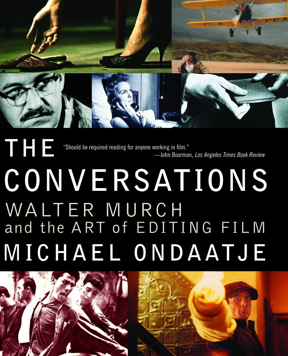 9780375709821 The Conversations: Walter Murch and the Art of Editing Film