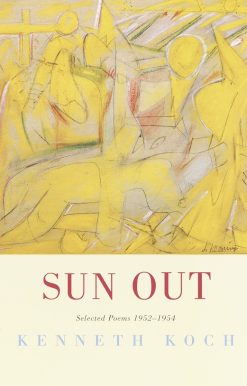 Selected Poems 1952-1954: Sun Out