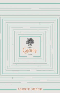 Captivity: Poems
