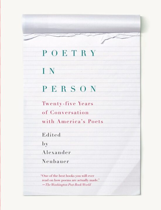 Poetry in Person: Twenty-five Years of Conversation with America's Poets