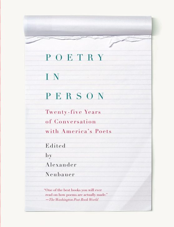 Poetry in Person: Twenty-five Years of Conversation with America's Poets