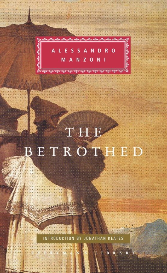 Introduction by Jonathan Keates: The Betrothed
