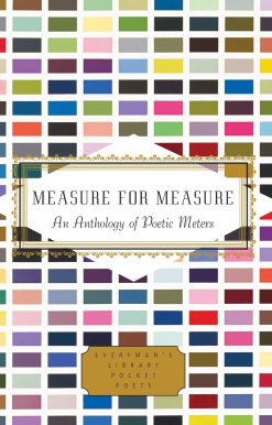 Measure for Measure: An Anthology of Poetic Meters