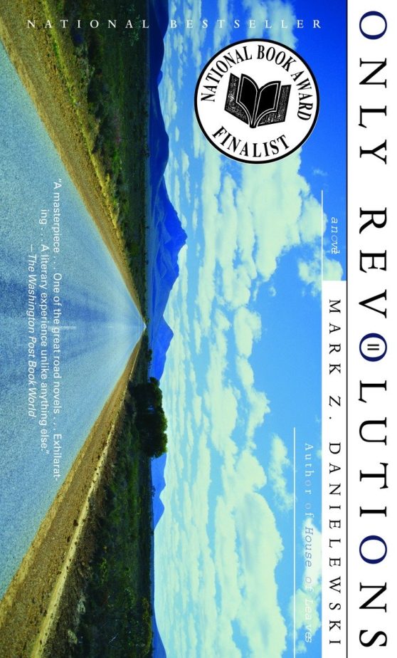 A Novel: Only Revolutions