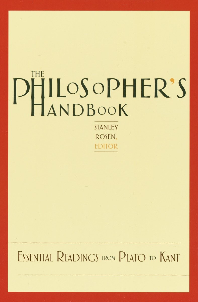 9780375720116 The Philosopher's Handbook: Essential Readings from Plato to Kant