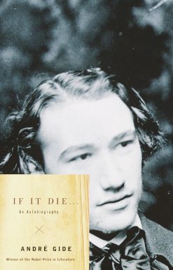 If It Die . . .: An Autobiography